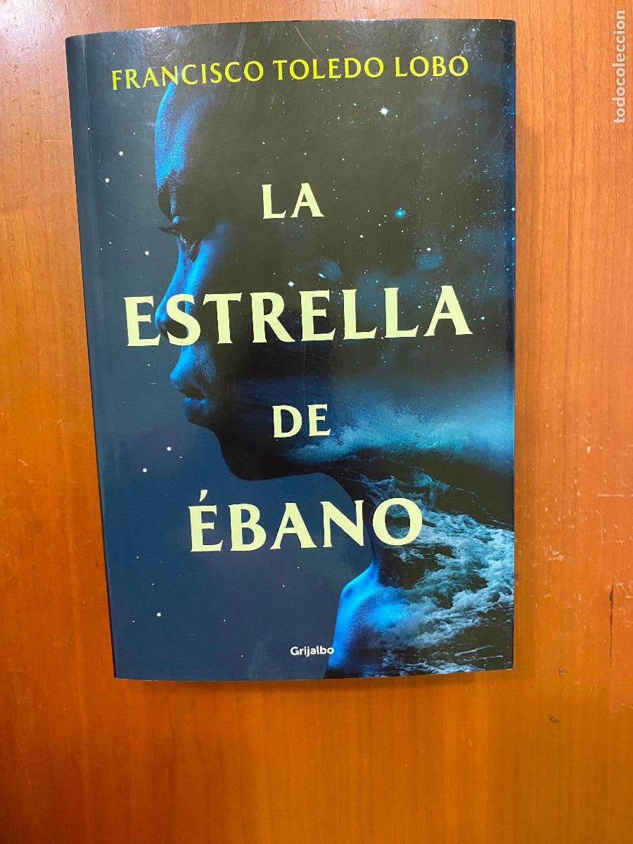 Livres d'occasion: LA ESTRELLA DE EBANO - FRANCISCO TOLEDO LOBO - firma del autor . dedicado a santiago posteguillo
