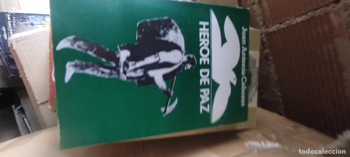 Libros de segunda mano: HEROE DE PAZ - JUAN ANTONIO CABEZAS