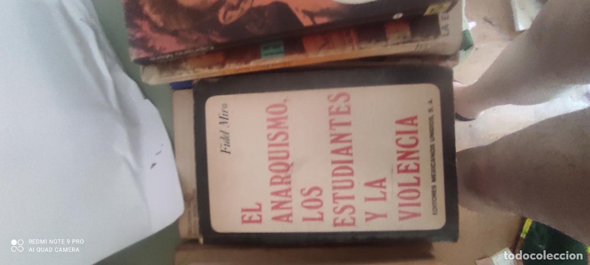 Libros de segunda mano: EL ANARQUISMO LOS ESTUDIANTES Y LA VIOLENCIA. FIDEL MIRO. 1971