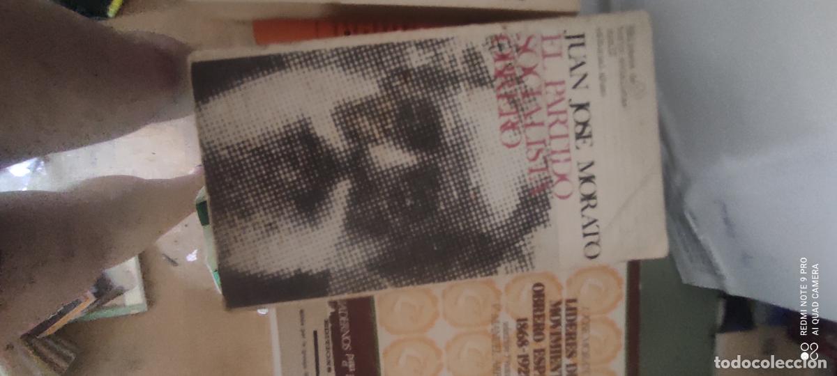 Libros de segunda mano: EL PARTIDO SOCIALISTA OBRERO - JUAN JOSE MORATO