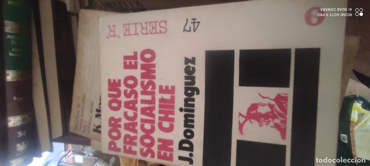 Livres d'occasion: Dom&iacute;nguez, J. Por qu&eacute; fracas&oacute; el socialismo en Chile. Bilbao: Zero, 1974
