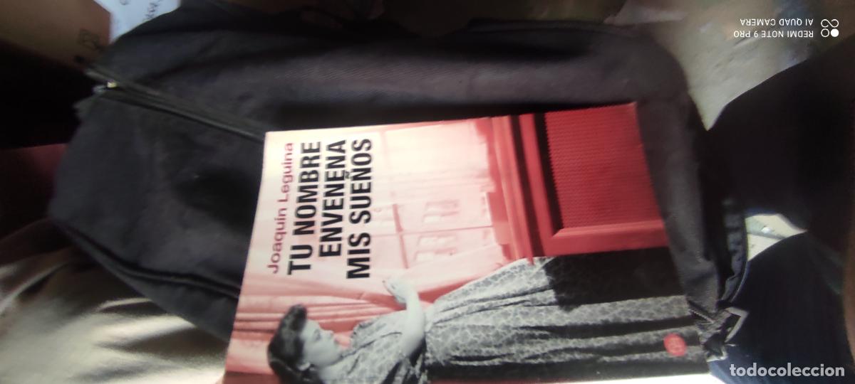 Livres d'occasion: TU NOMBRE ENVENENA MIS SUE&Ntilde;OS. JOAQUIN LEGUINA