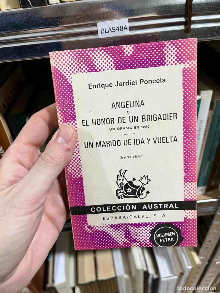 Libros de segunda mano: BLAS48A Enrique Jardiel Poncela, Angelina o El honor de un brigadier / Un marido de ida y vuelta.