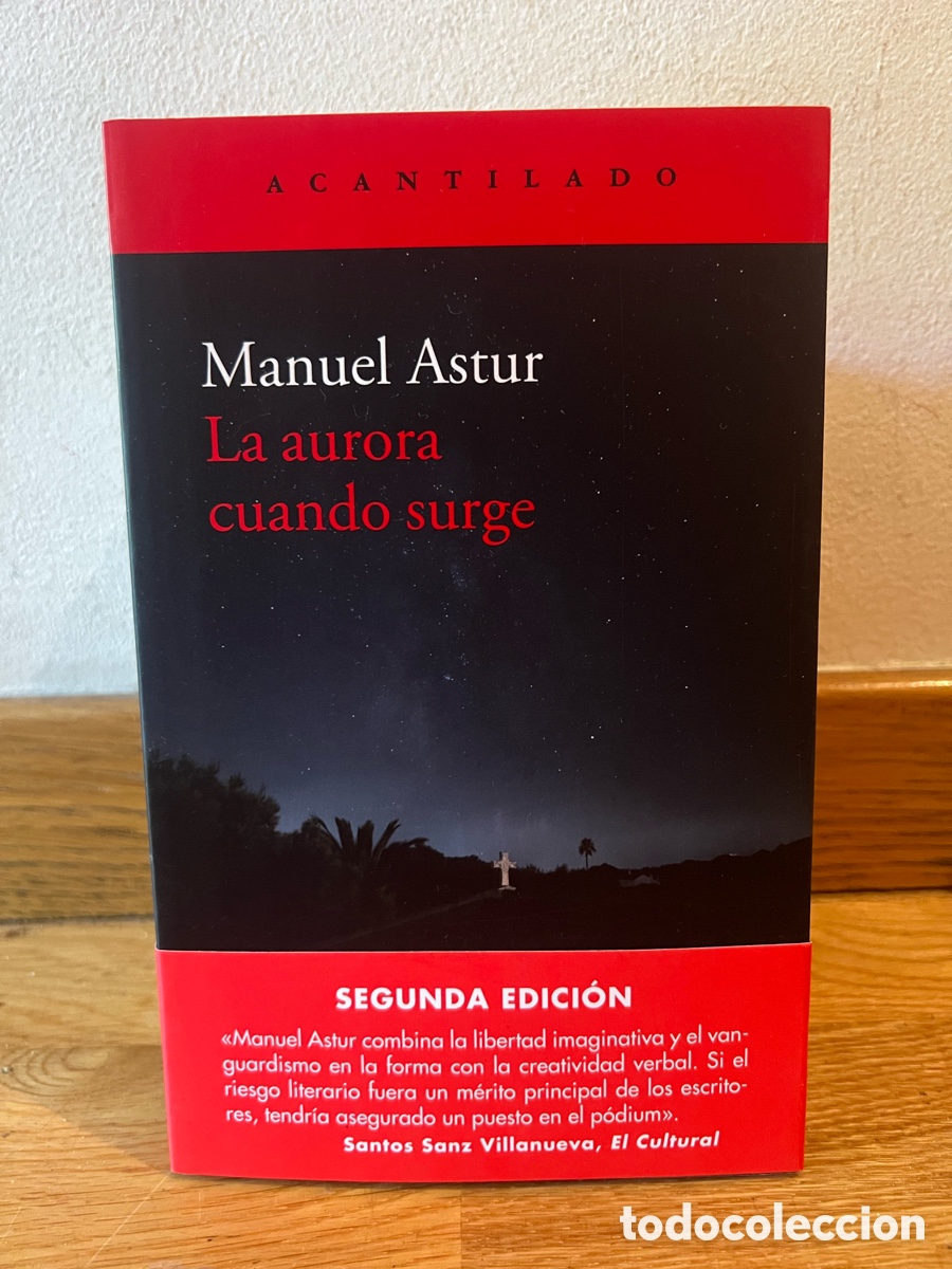 Libros de segunda mano: Manuel Astur La aurora cuando surge