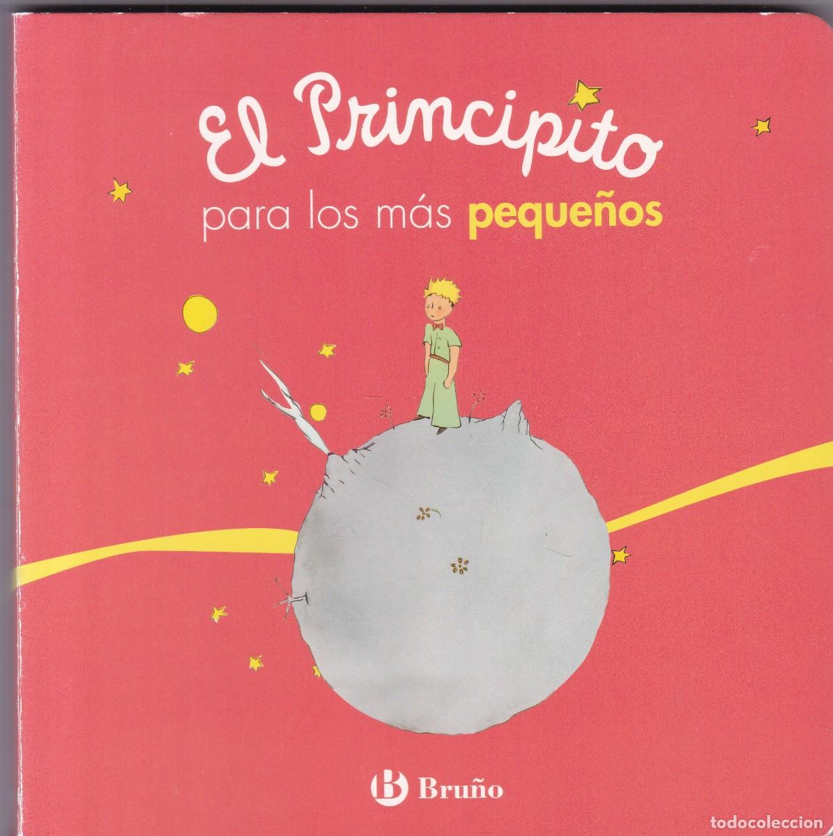 Libros de segunda mano: EL PRINCIPITO, PARA LOS M&Aacute;S PEQUE&Ntilde;OS - EDITORIAL BRU&Ntilde;O 2018