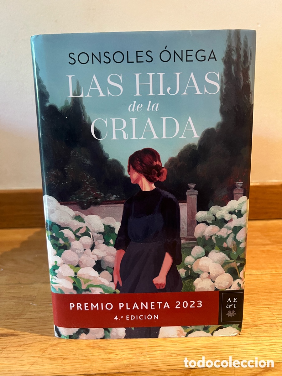 Libri di seconda mano: SONSOLES &Oacute;NEGA LAS HIJAS de la CRIADA
