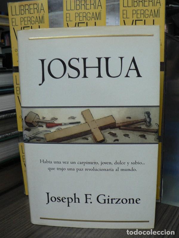Libros de segunda mano: Joshua - Girzone, Joseph F. - Ediciones B - Orient Express