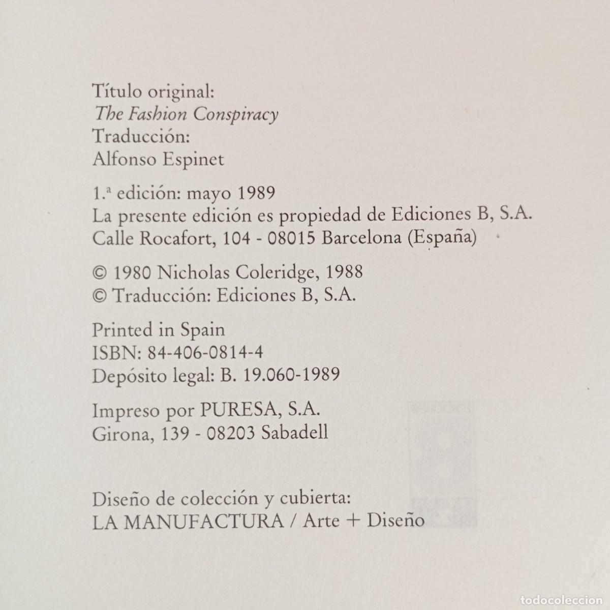 Libros de segunda mano: NICHOLAS COLERIDGE - LA CONSPIRACION DE LA MODA - DOCUMENTOS / 923 - Foto 4