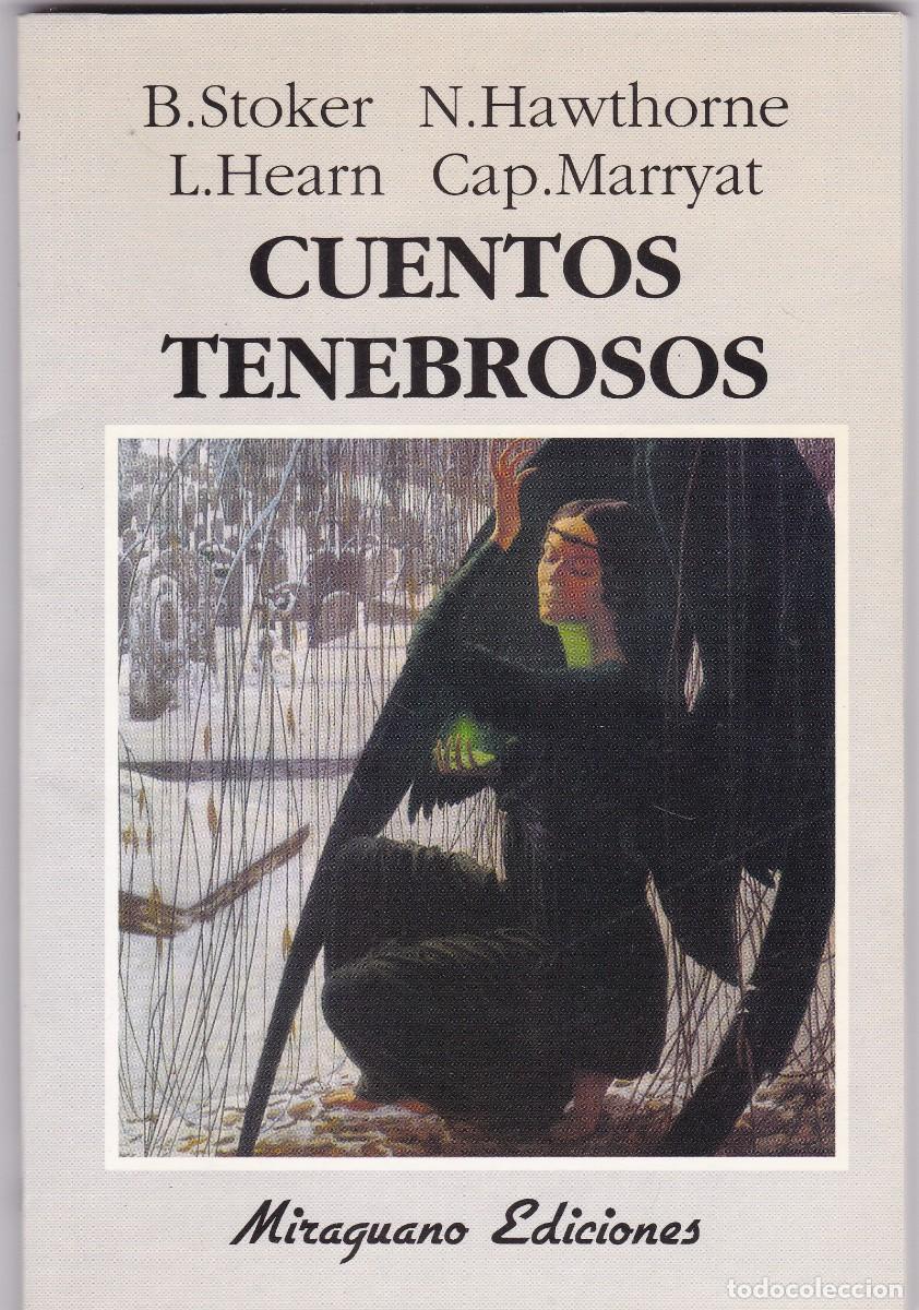 Libros de segunda mano: CUENTOS TENEBROSOS - V.V.A.A. - MIRAGUANO EDICIONES 1996