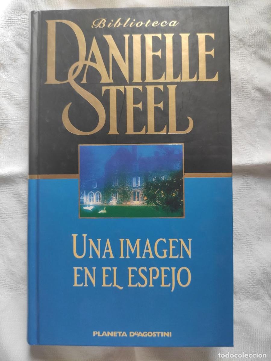 Libros de segunda mano: Una Imagen en el espejo - Danielle Steel