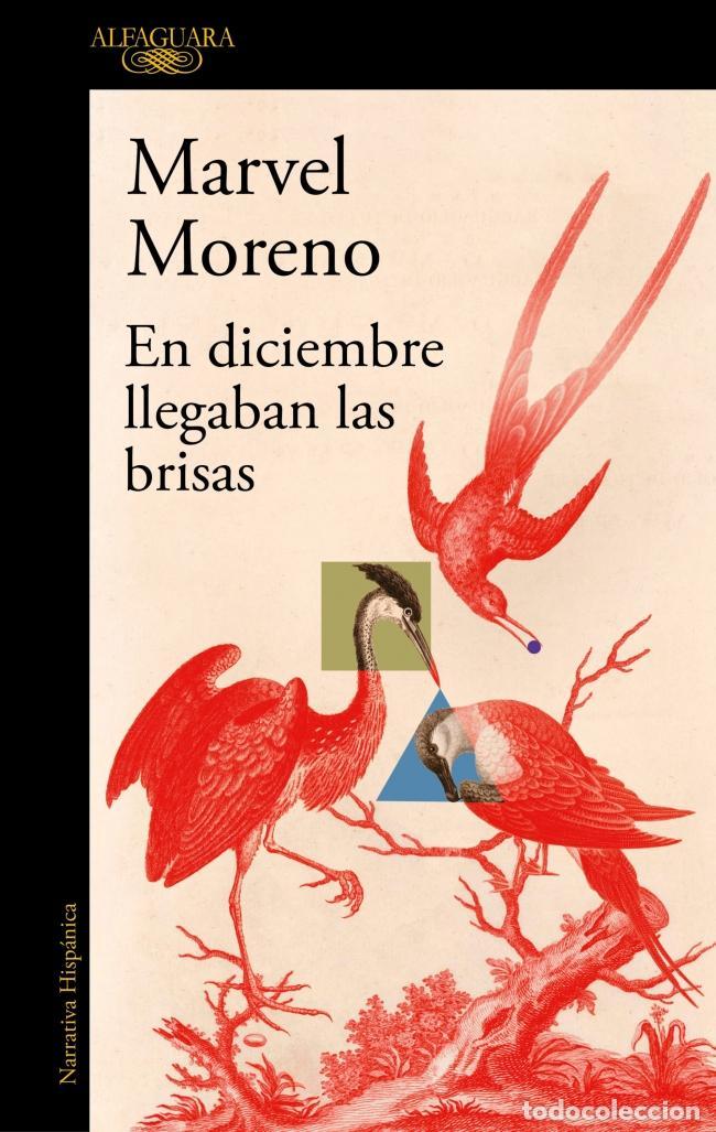 Libri di seconda mano: En diciembre llegaban las brisas. - Moreno, Marvel.