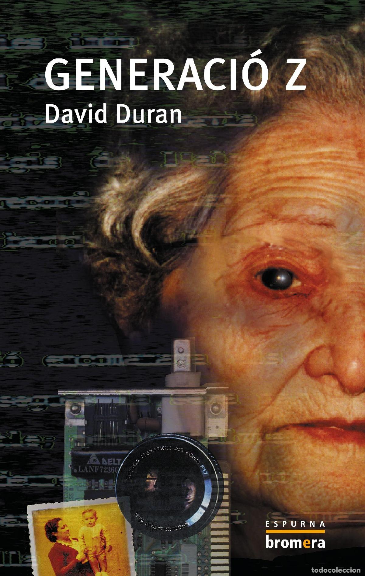 Libros de segunda mano: Generaci&oacute; Z. - Duran Gisbert, David. - Foto 1