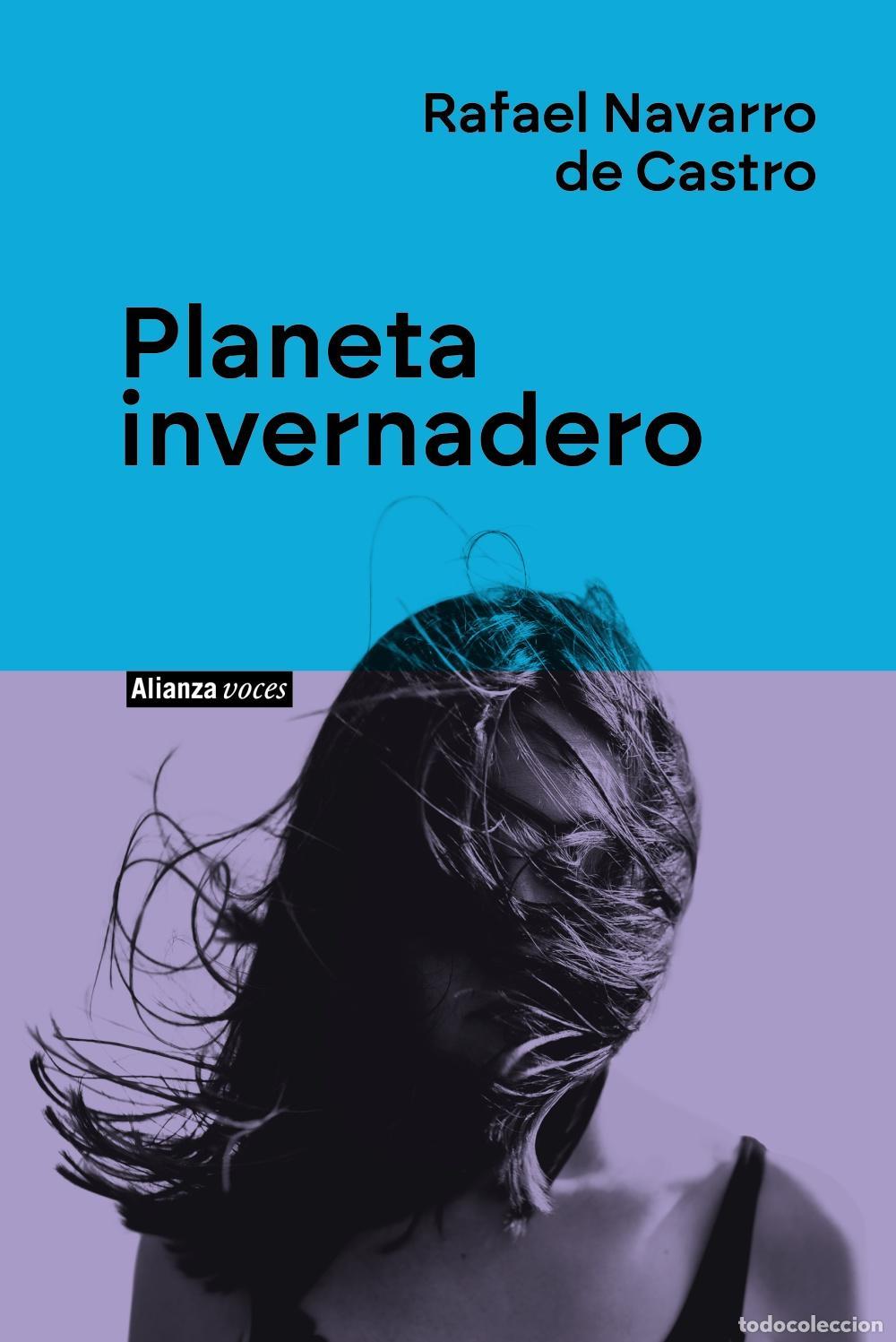 Libros de segunda mano: Planeta invernadero. - Navarro De Castro, Rafael.