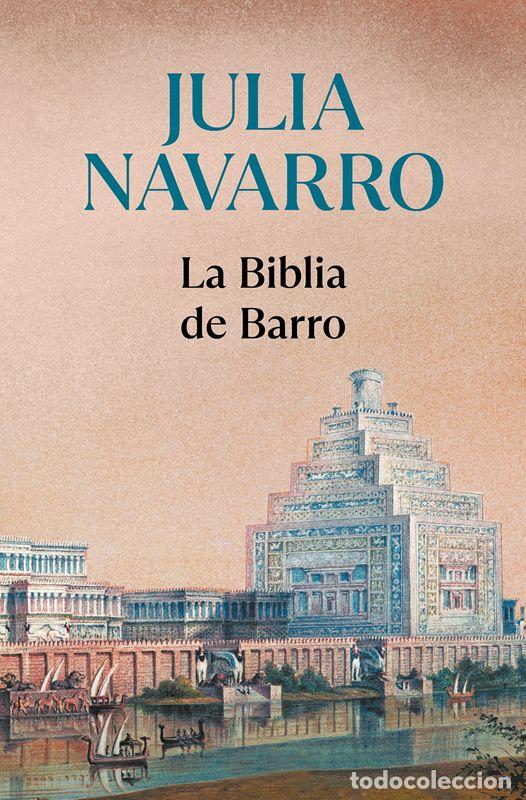 Libros de segunda mano: La Biblia de Barro. - Navarro, Julia.