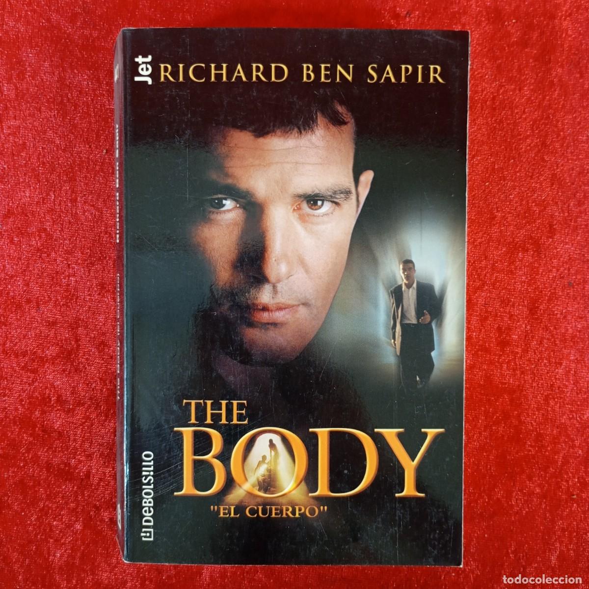 Libri di seconda mano: THE BODY - EL CUERPO - RICHARD BEN SAPIR - JET - DEBOLSILLO / 942