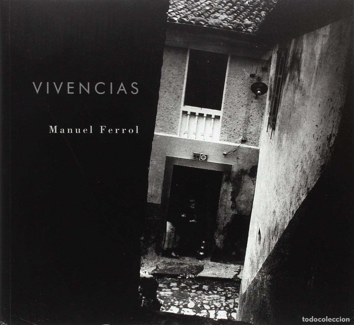 Libros de segunda mano: VIVENCIAS - MANUEL FERROL - Foto 1
