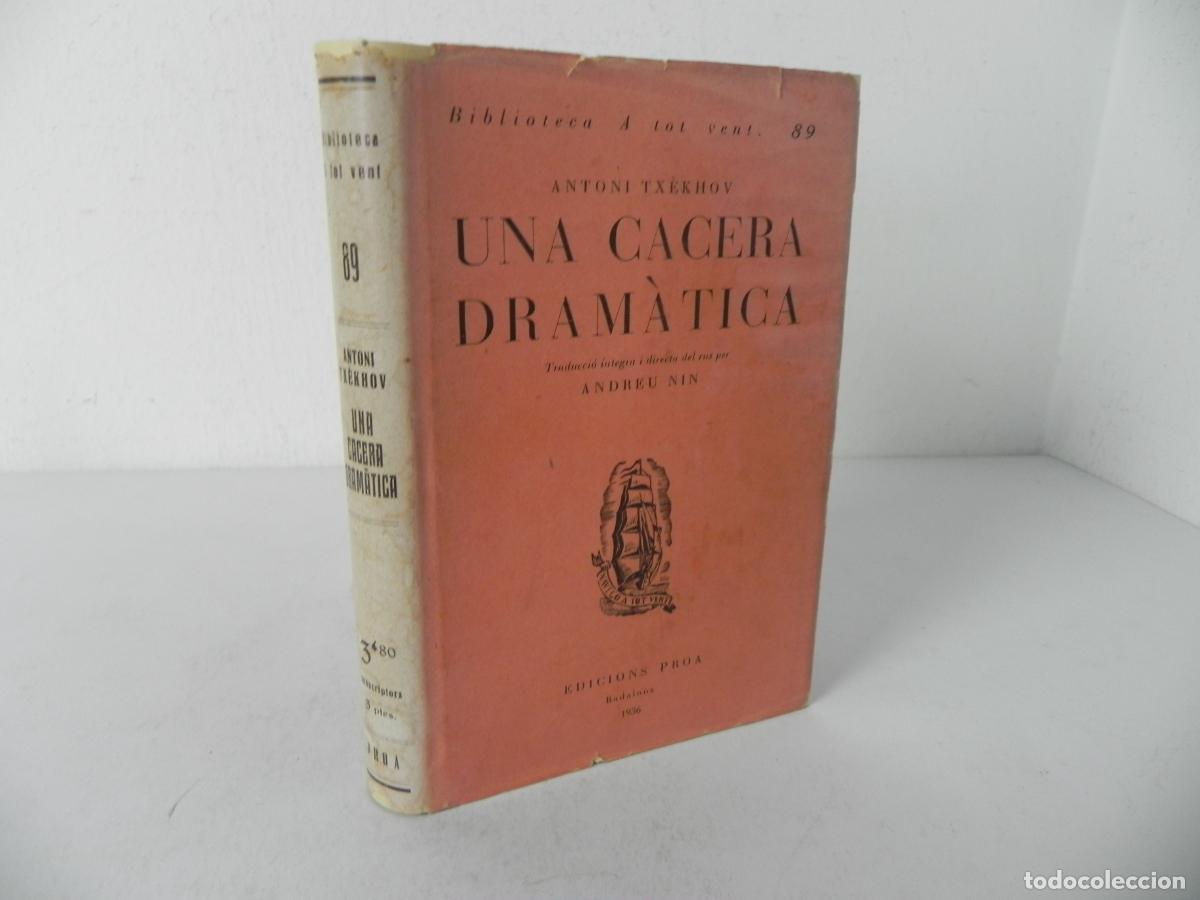 Libros de segunda mano: UNA CACERA DRAM&Agrave;TICA (ANTONI TEIXIDOR)EDICIONS PROA-1936 1&ordf; EDICI&Oacute; - BIBLIOTECA TOT VENT 89(CATAL&Aacute;N)