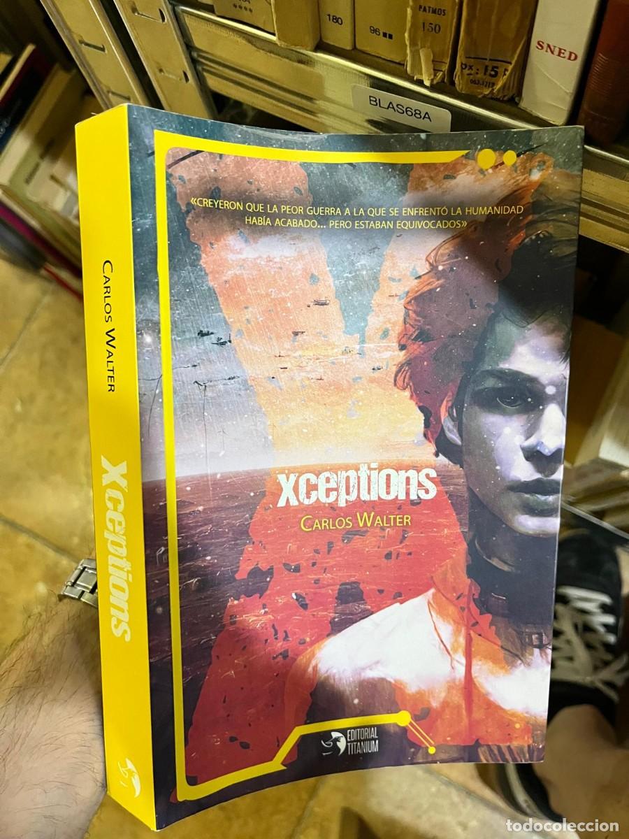 Libros de segunda mano: BLAS68A Carlos Walter, Xceptions, Editorial Titanium.