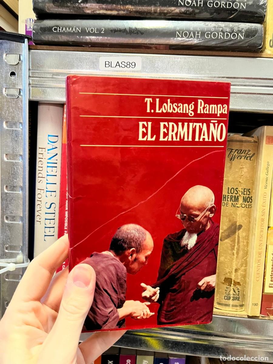 Libros de segunda mano: BLAS89 T. Lobsang Rampa, El ermita&ntilde;o, Ediciones Mart&iacute;nez Roca.