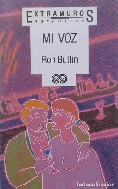 Libros de segunda mano: Mi Voz - Butlin, Ron - Edici&oacute;ns Xerais de Galicia - Extramuros