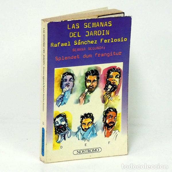 Libros de segunda mano: S&Aacute;NCHEZ FERLOSIO (Rafael). Las semanas del jard&iacute;n