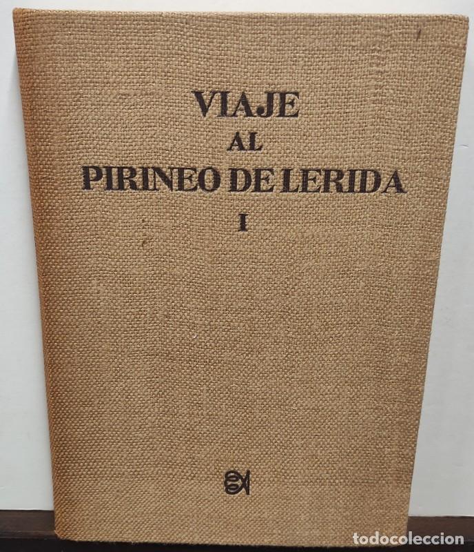 Libros de segunda mano: Viaje al Pirineo de L&eacute;rida I - Pallars Sobir&agrave; - Camilo Jos&eacute; Cela - firma de Cela y Jaume Pla - 1965