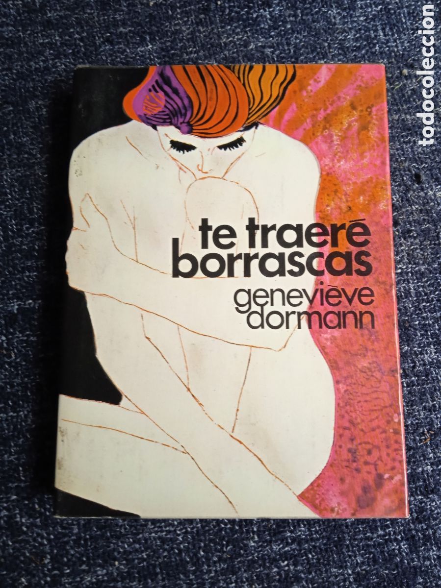 Livros em segunda m&atilde;o: TE TRAERE BORRASCAS. / DORMANN, GENEVIEVE.