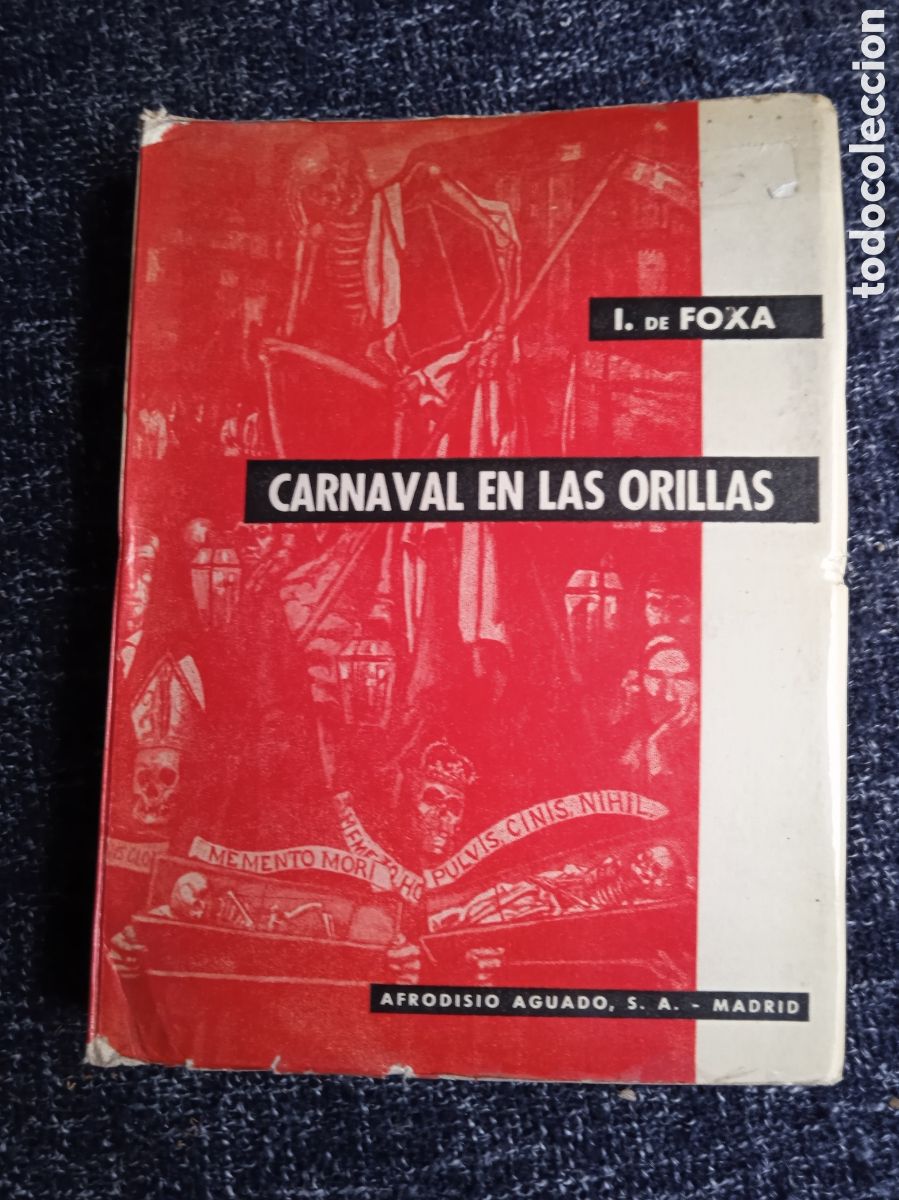 Libros de segunda mano: Carnaval en las orillas / Ignacio de Foxa