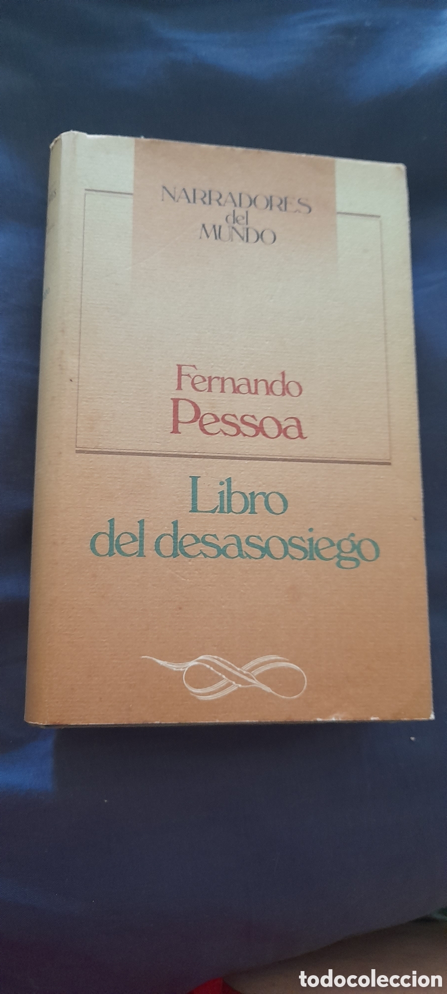 Libros de segunda mano: Libro del desasosiego. Fernando Pessoa