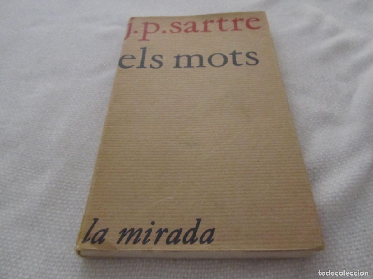 Libros de segunda mano: ELS MOTS, LIBRO DE J.P. SARTRE, AYM&Agrave; EDITORA, 1&ordf; EDICION CATALANA,NOVIEMBRE 1965,EN CATALAN