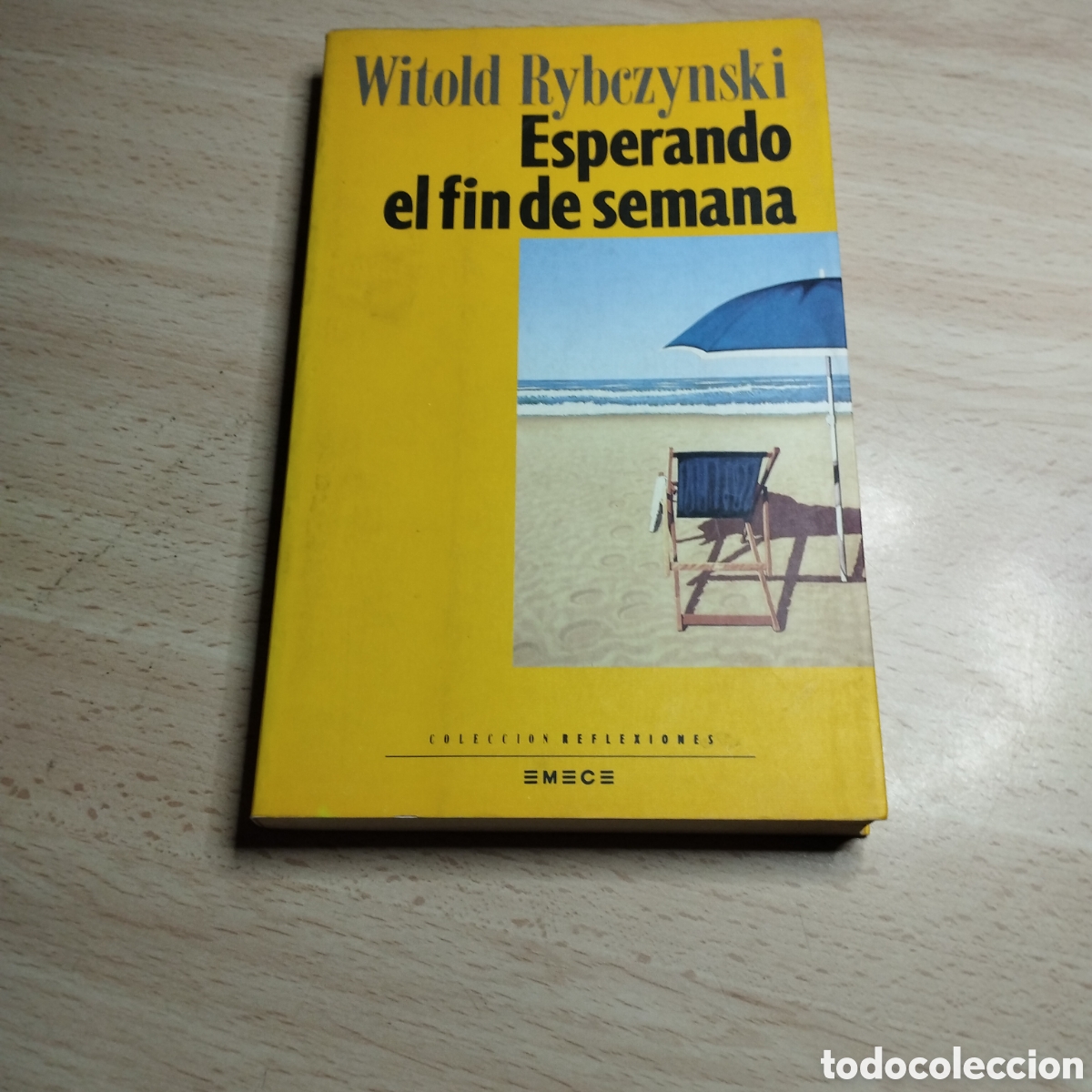 Libros de segunda mano: Esperando el fin de semana. Witols Rybczynski. 1992. Emec&eacute;