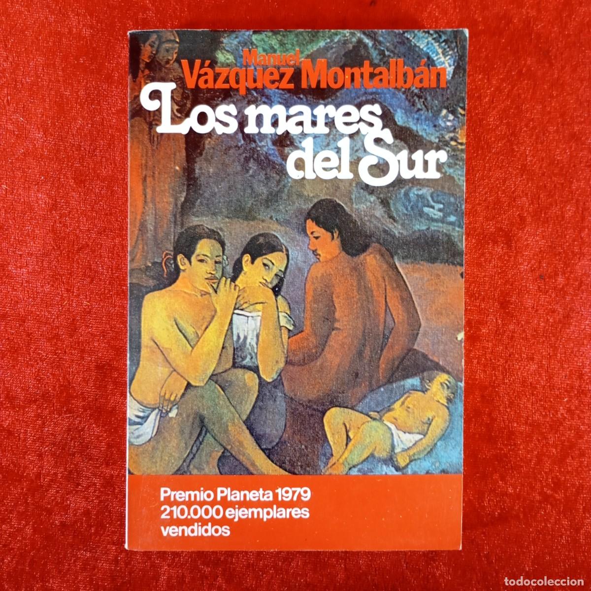 Gebrauchte B&uuml;cher: LOS MARES DEL SUR - MANUEL V&Aacute;ZQUEZ MONTALB&Aacute;N - PREMIO PLANETA 1979 / 976
