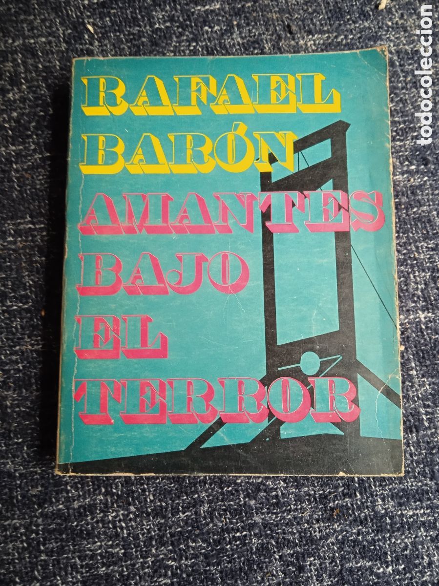 Gebrauchte B&uuml;cher: AMANTES BAJO EL TERROR / RAFAEL BAR&Oacute;N -ED. - EDICIONES CID.