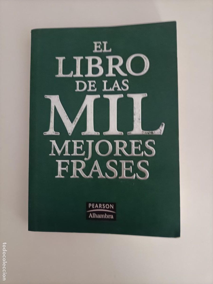 Libros de segunda mano: LIBRO. EL LIBRO DE LAS MIL MEJORES FRASES. FRAN J MART&Iacute;N. PEARSON ALHAMBRA. EST&Aacute; NUEVO.