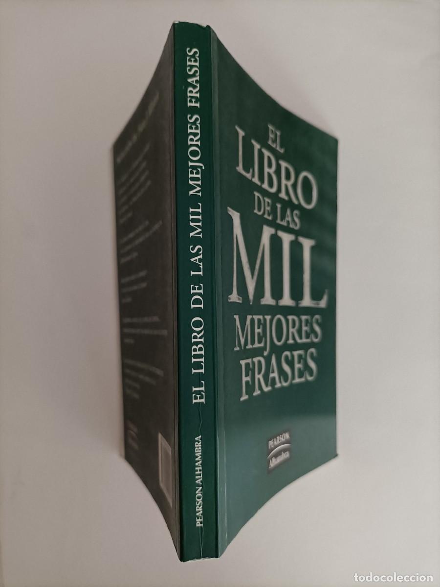 Libros de segunda mano: LIBRO. EL LIBRO DE LAS MIL MEJORES FRASES. FRAN J MART&Iacute;N. PEARSON ALHAMBRA. EST&Aacute; NUEVO.