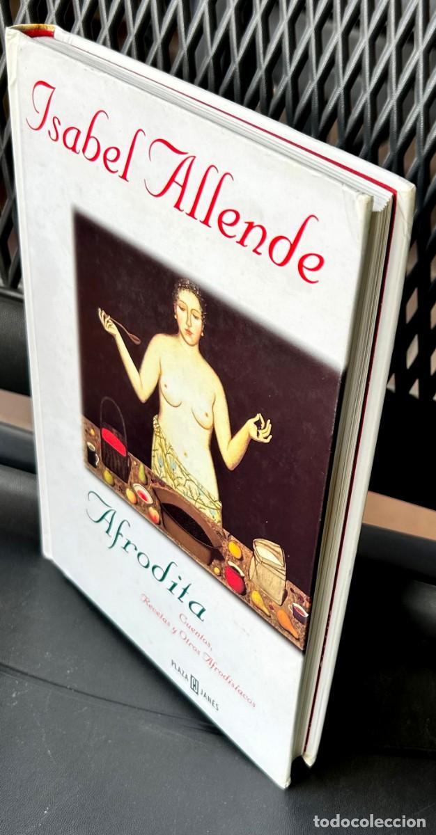 Libros de segunda mano: Afrodita. Cuentos, Recetas y otros afrodis&iacute;acos. I. Allende