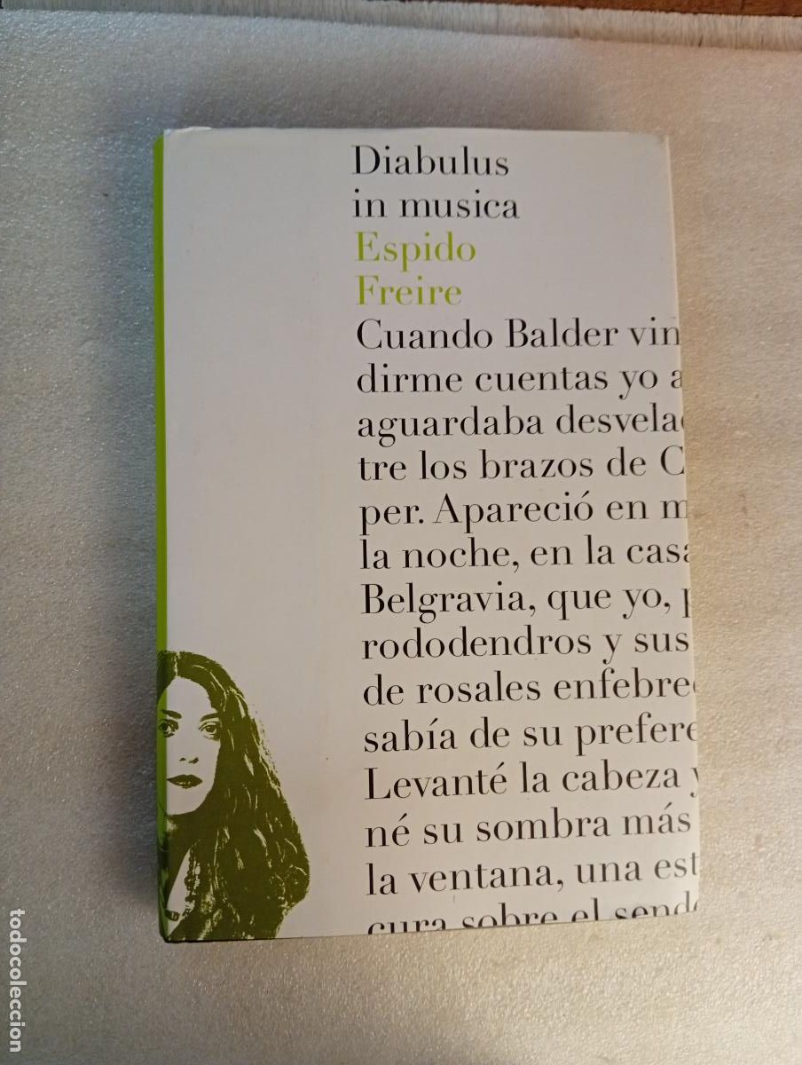 Libros de segunda mano: DIABULUS IN MUSICA - ESPIDO FREIRE