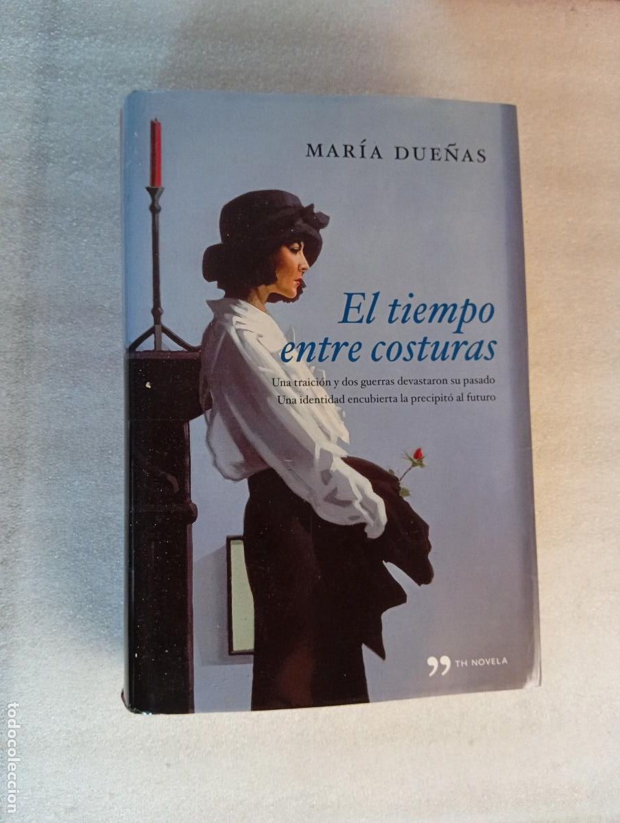 Libros de segunda mano: EL TIEMPO ENTRE COSTURAS - MAR&Iacute;A DUE&Ntilde;AS - TAPA DURA