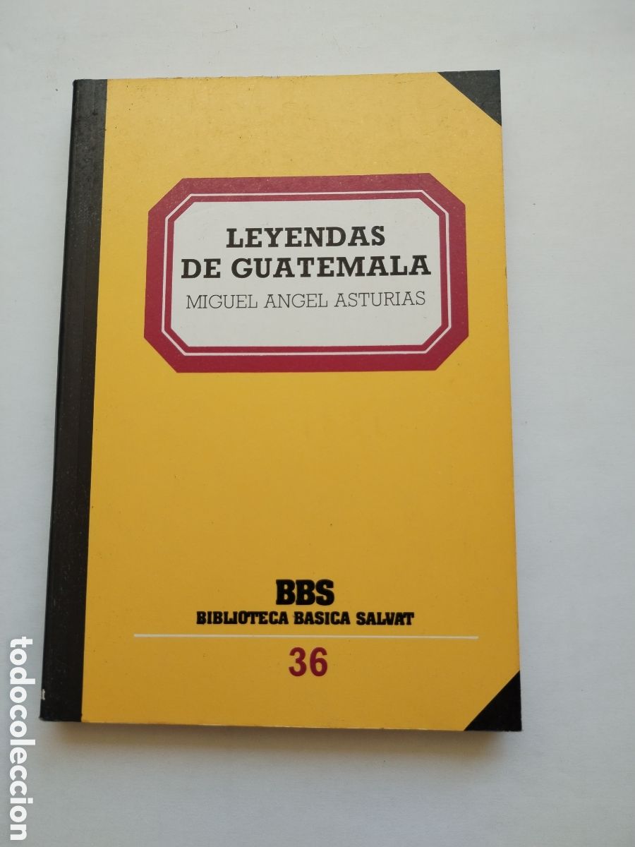 Libros de segunda mano: LEYENDAS DE GUATEMALA/MIGUEL ANGEL ASTURIAS