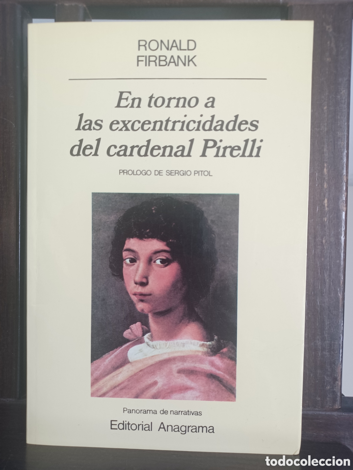 Libros de segunda mano: En torno a las excentricidades del Cardenal Pirelli/ Ronald Firbank/ Anagrama, 1985