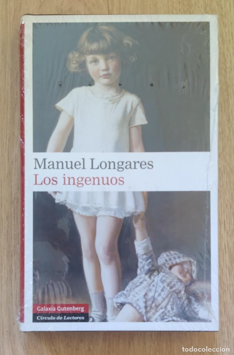 Libros de segunda mano: Los ingenuos, de Manuel Longares