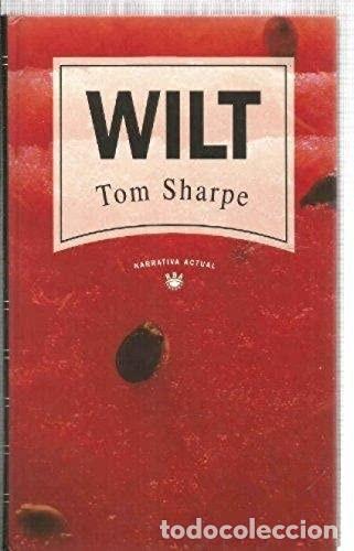 Libros de segunda mano: Wilt - Sharpe, Tom - Rba Coleccionables - Narrativa Actual