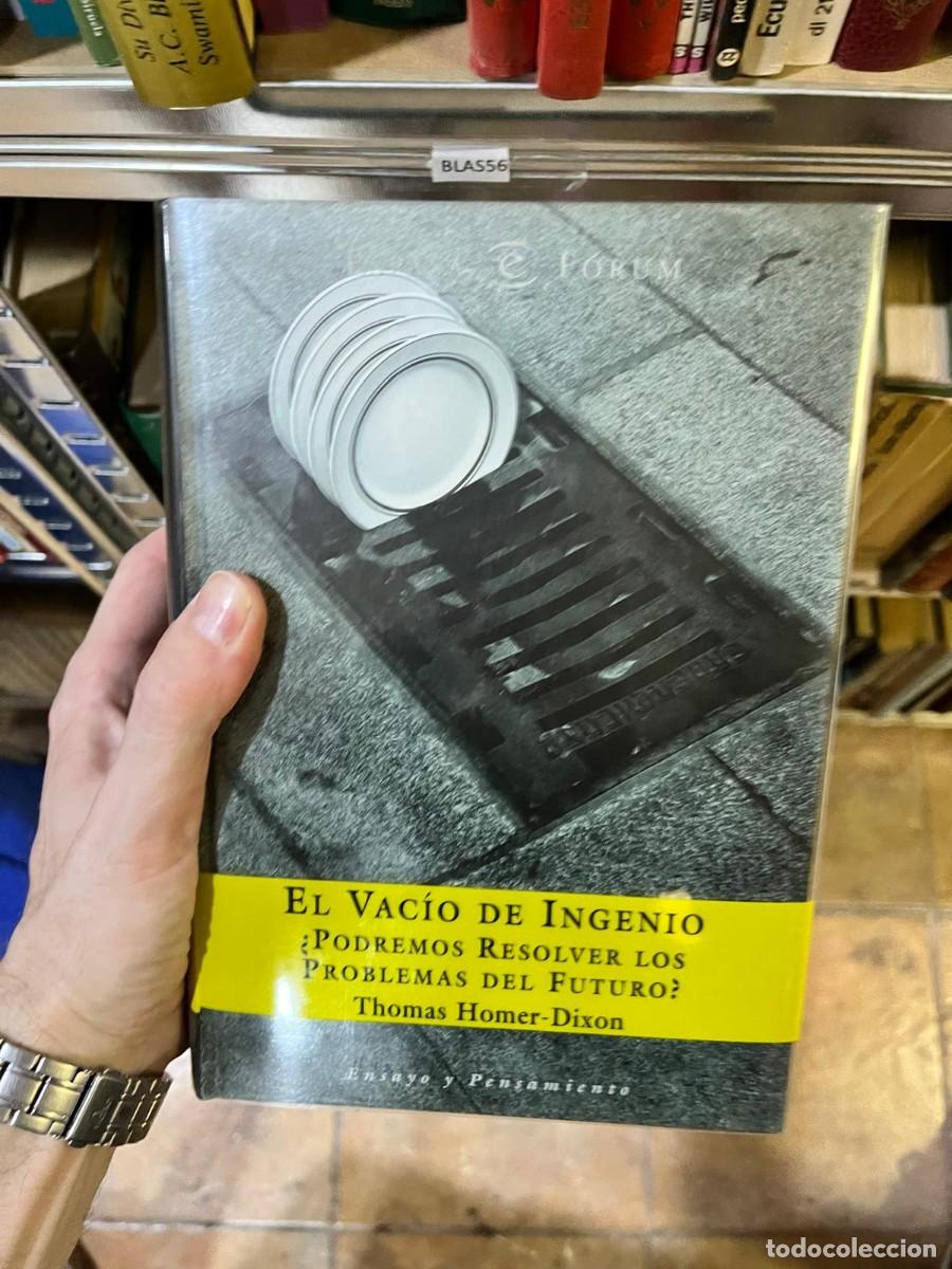 Libros de segunda mano: BLAS56 &ndash; Thomas Homer-Dixon &ndash; El vac&iacute;o de ingenio. &iquest;Podremos resolver los problemas del futuro? &ndash; Es