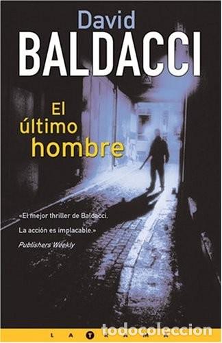 Livros em segunda m&atilde;o: El &Uacute;ltimo Hombre - Baldacci, David - Ediciones B - La Trama, 3844