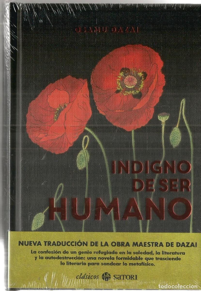 Libros de segunda mano: OSAMU DAZAI. INDIGNO DE SER HUMANO. SATORI.