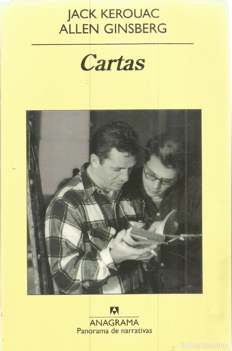 Libros de segunda mano: JACK KEROUAC/ ALLEN GINSBERG. CARTAS. ANAGRAMA. PRIMERA EDICION