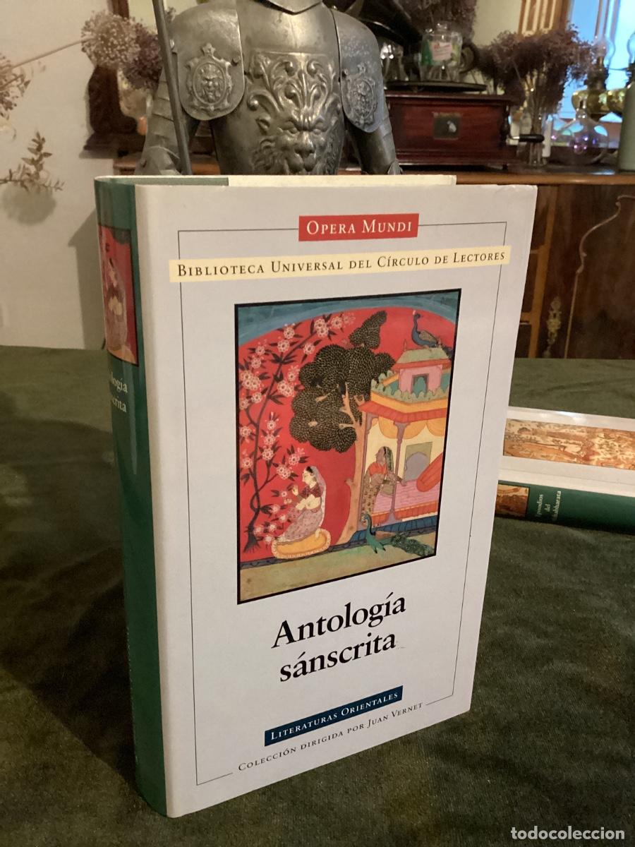 Libros de segunda mano: ANTOLOG&Iacute;A S&Aacute;NSCRITA. OPERA MUNDI. ORIENTALES. C&Iacute;RCULO DE LECTORES.