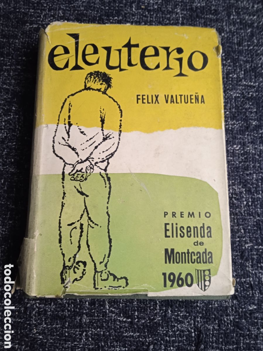 Libros de segunda mano: Eleuterio / F&Eacute;LIX VALTUE&Ntilde;A ( LAORDEN )