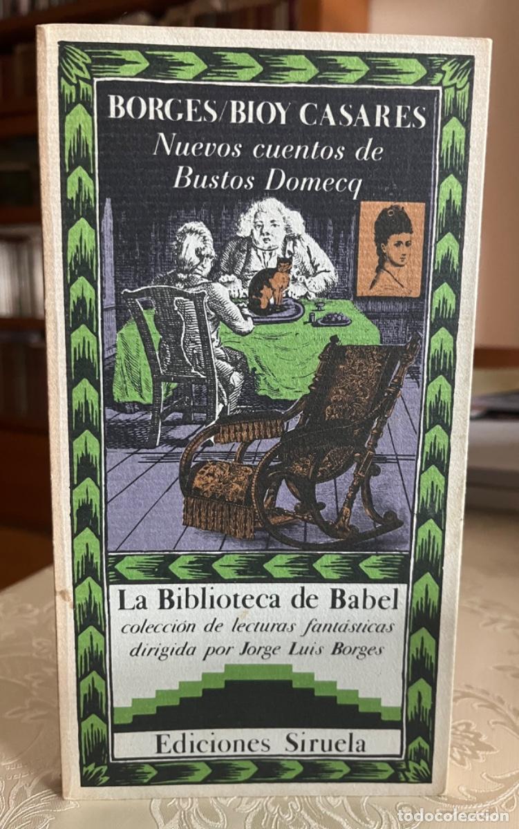 Libros de segunda mano: Borges,J.L./ Bioy Casares, A.- Nuevos cuentos de Bustos Domecq (La Biblioteca de Babel)