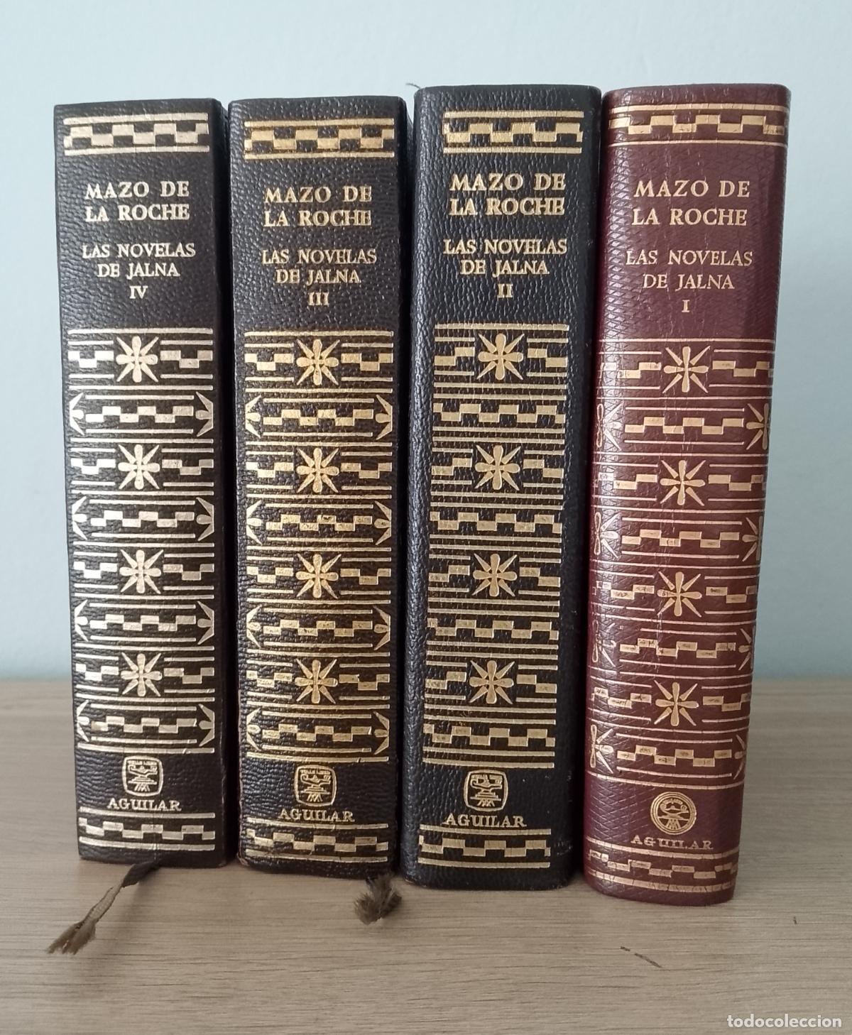 Libros de segunda mano: Mazo De La Roche. Las Novelas de Jalna 4 tomos (Obra completa). Aguilar
